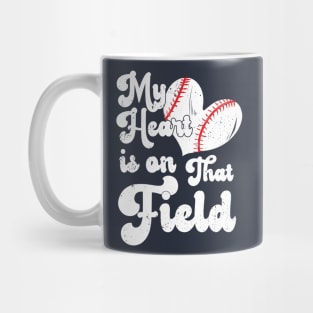 funny My Heart is on That Field softball baseball mom dad Softball , Baseball , Funny Softball Mug